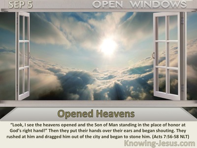 Opened Heavens